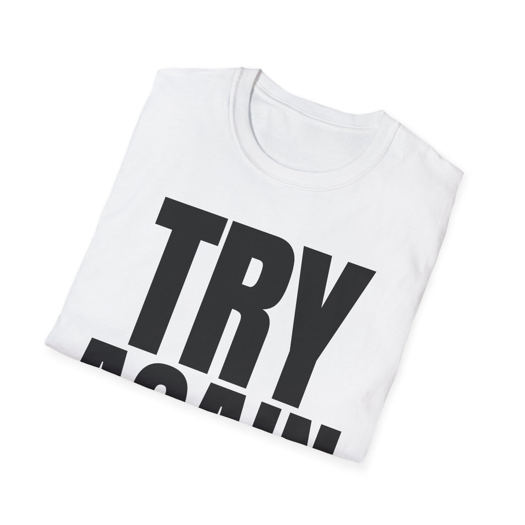TRY AGAIN T-SHIRT