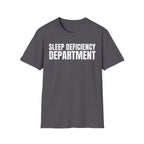 SLEEP DEFICIENCY DEPARTMENT