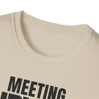 MEETING SURVIVOR T-SHIRT