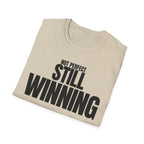 NOT PERFECT STILL WINNING T-SHIRT