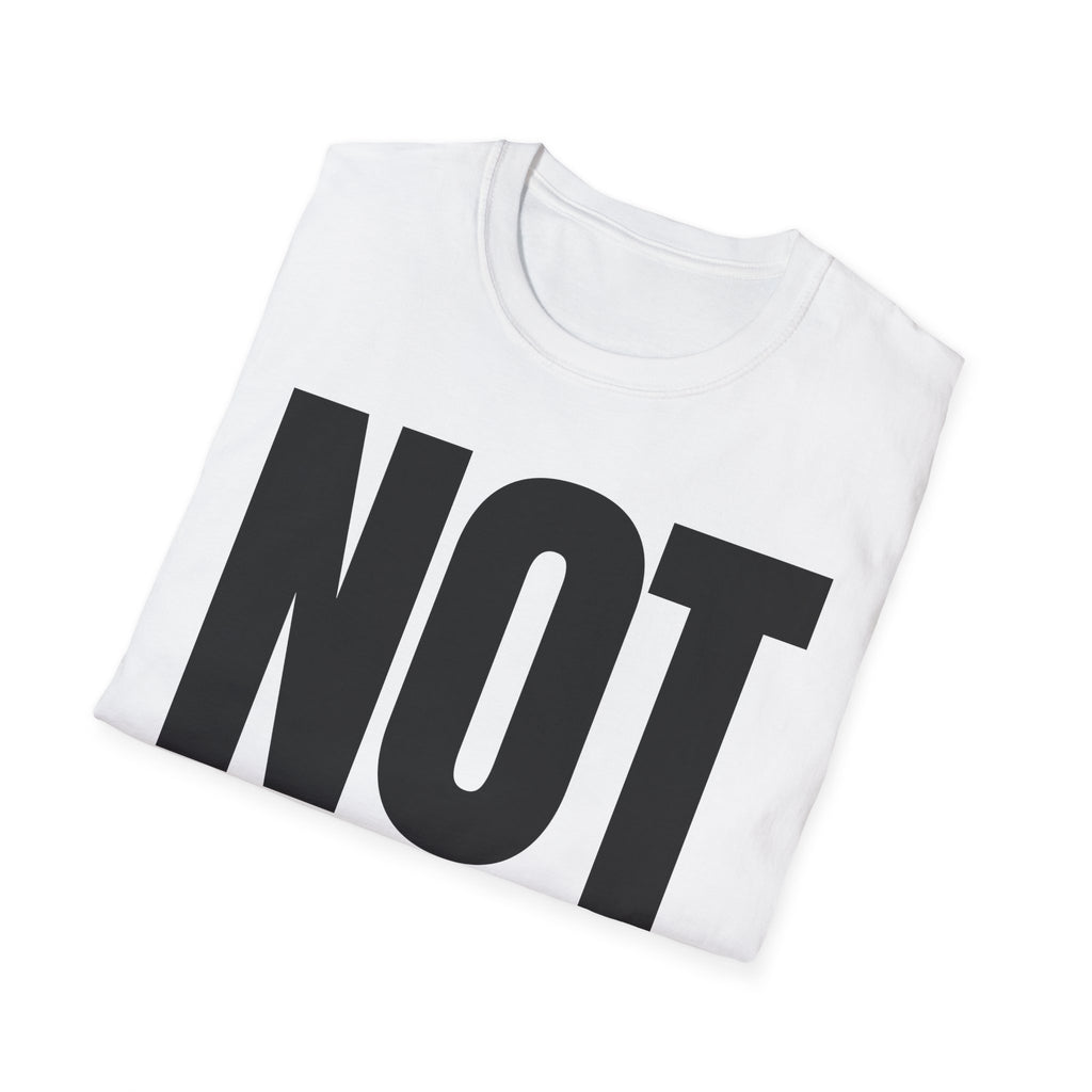 NOT MY PROBLEM T-SHIRT