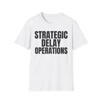 STRATEGIC DELAY OPERATIONS