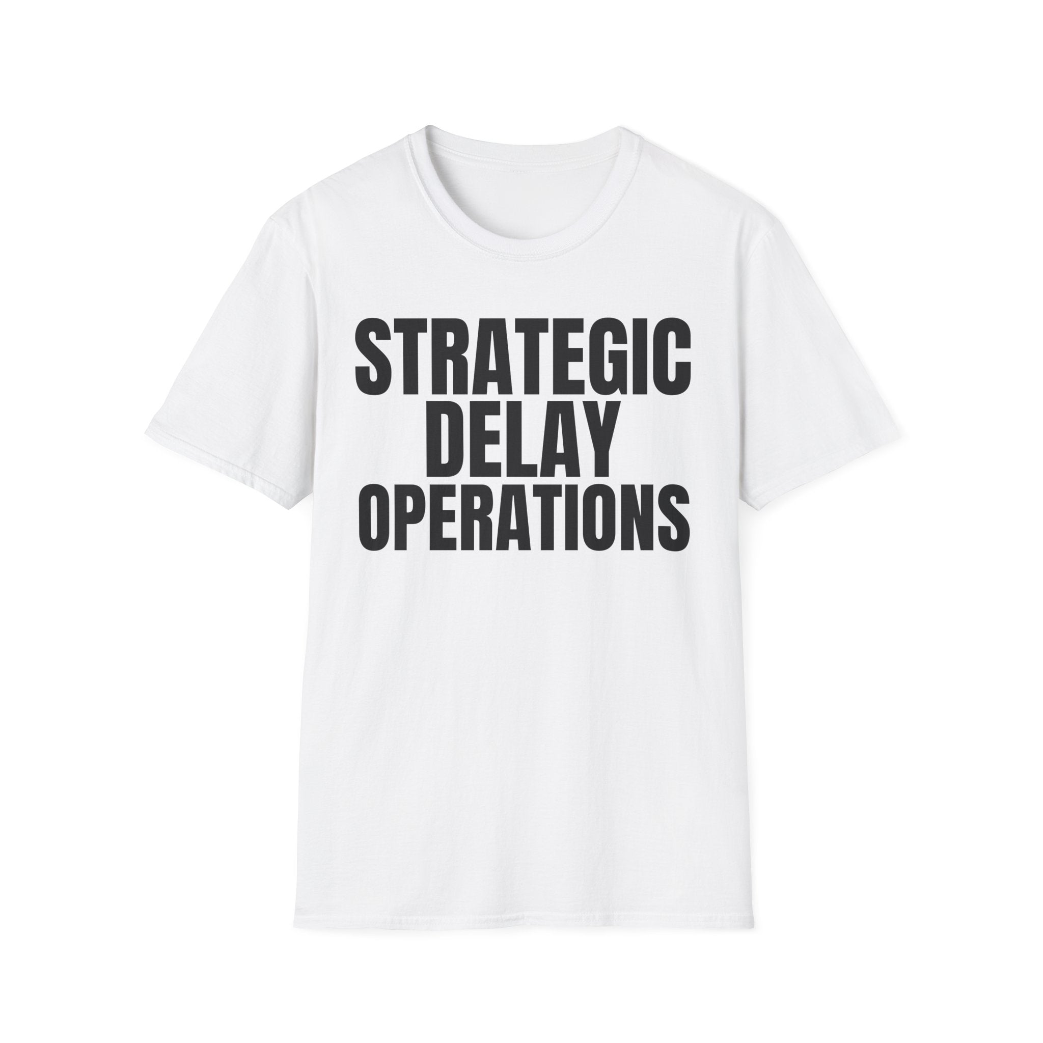STRATEGIC DELAY OPERATIONS
