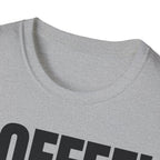 COFFEE TALK LATER T-SHIRT
