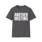 ANOTHER MEETING T-SHIRT