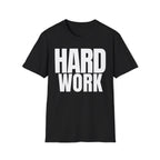 HARD WORK T-SHIRT