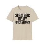 STRATEGIC DELAY OPERATIONS