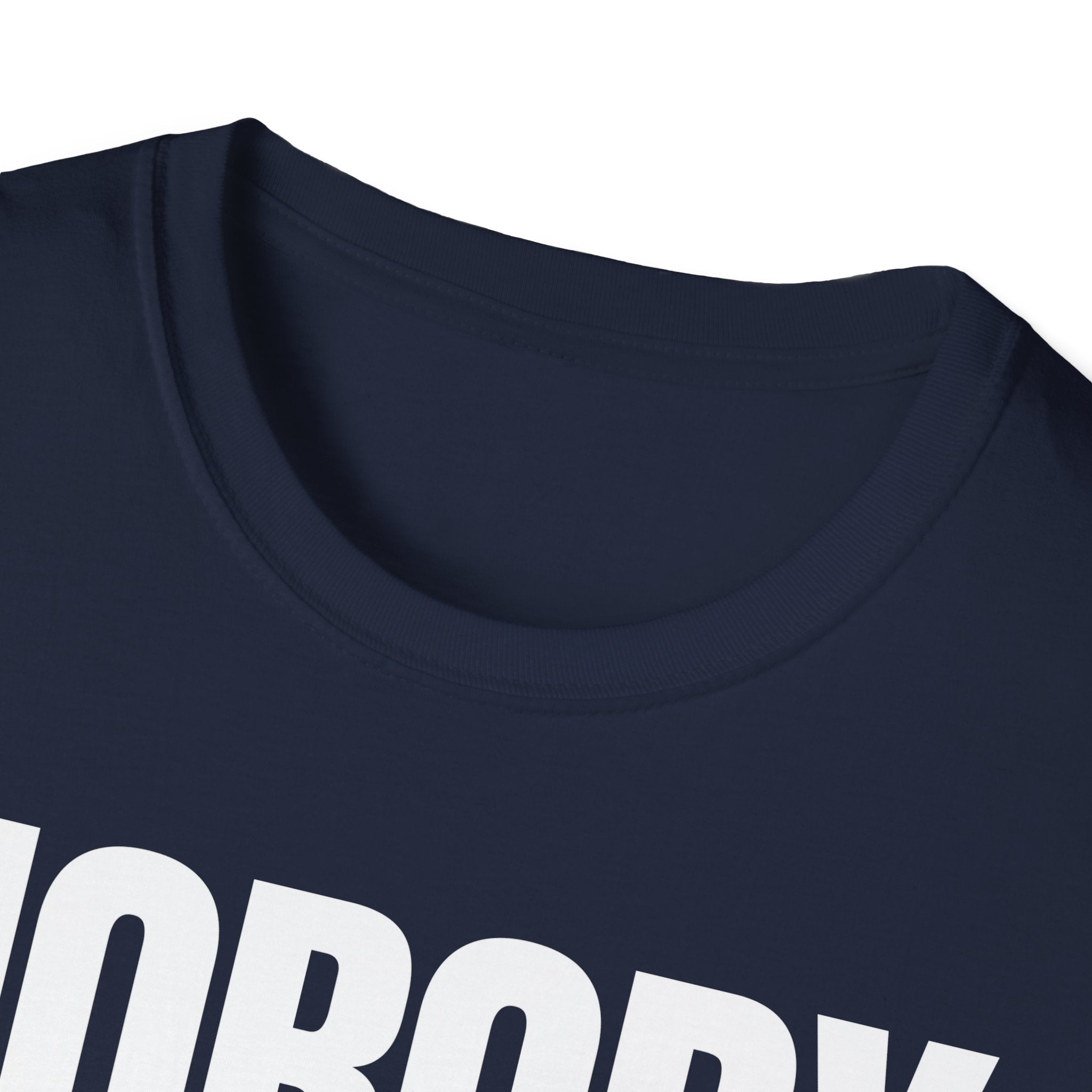 NOBODY CARES DO YOUR JOB T-SHIRT