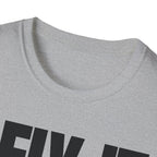 I FIX IT YOU BREAK IT T-SHIRT