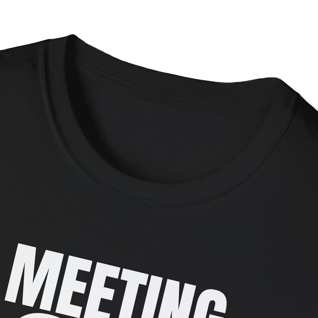 MEETING AGAIN T-SHIRT