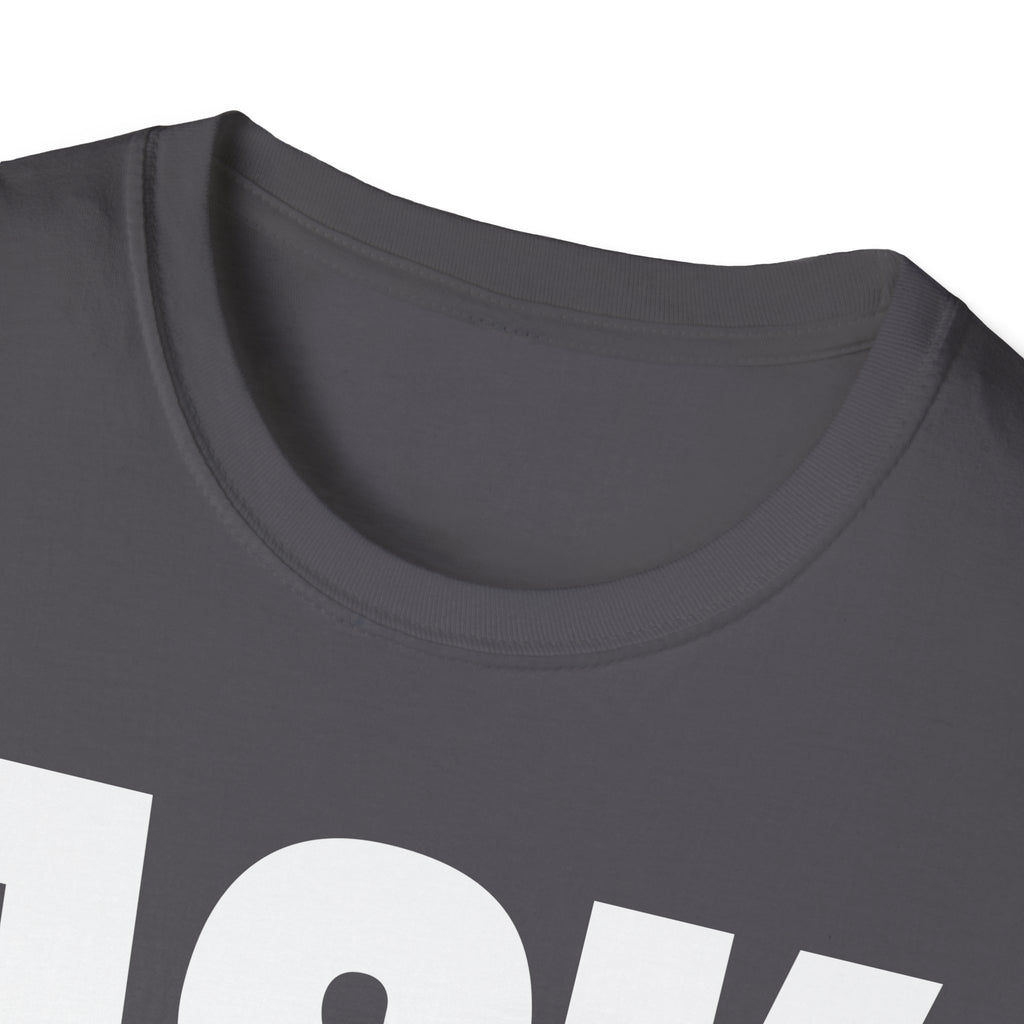 ASK SOMEONE ELSE T-SHIRT