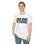HARD WORK NO EXCUSES T-SHIRT