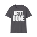 GET IT DONE T-SHIRT