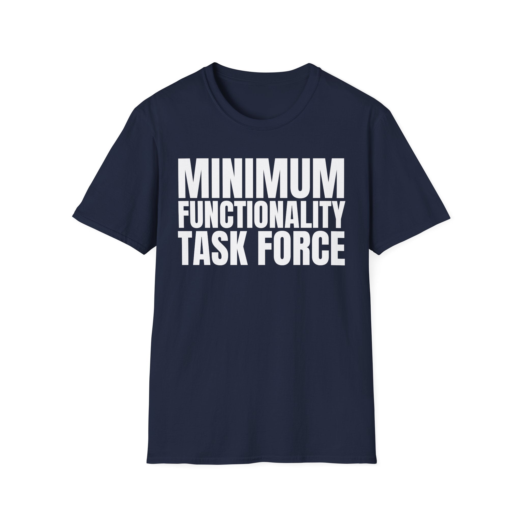 MINIMUM FUNCTIONALITY TASK FORCE