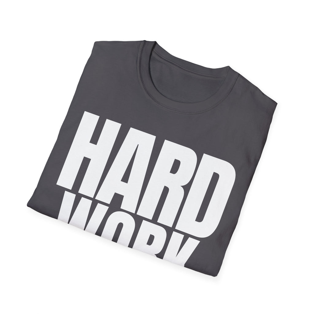 HARD WORK T-SHIRT