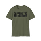 CAFFEINATED AND EDUCATED