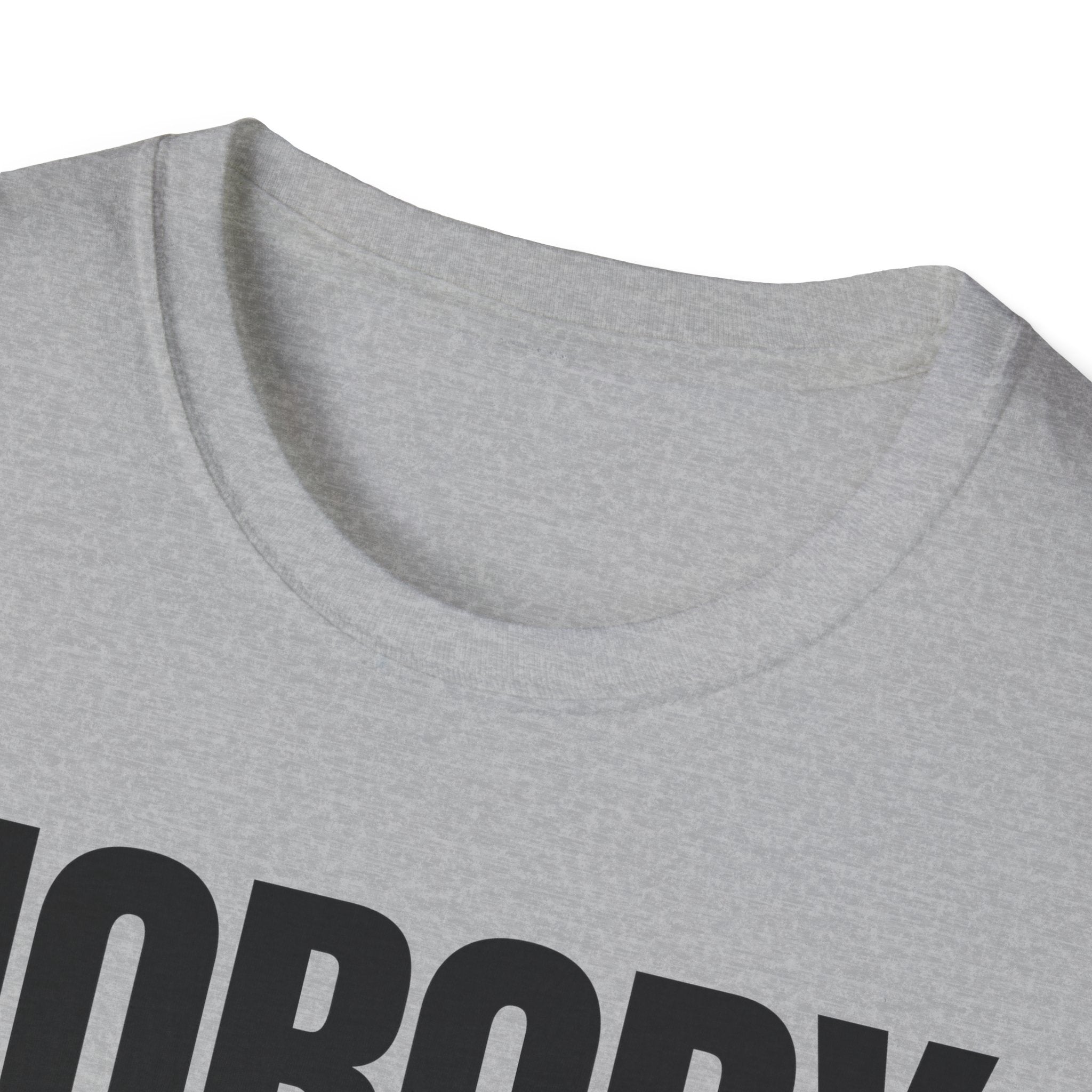 NOBODY CARES DO YOUR JOB T-SHIRT