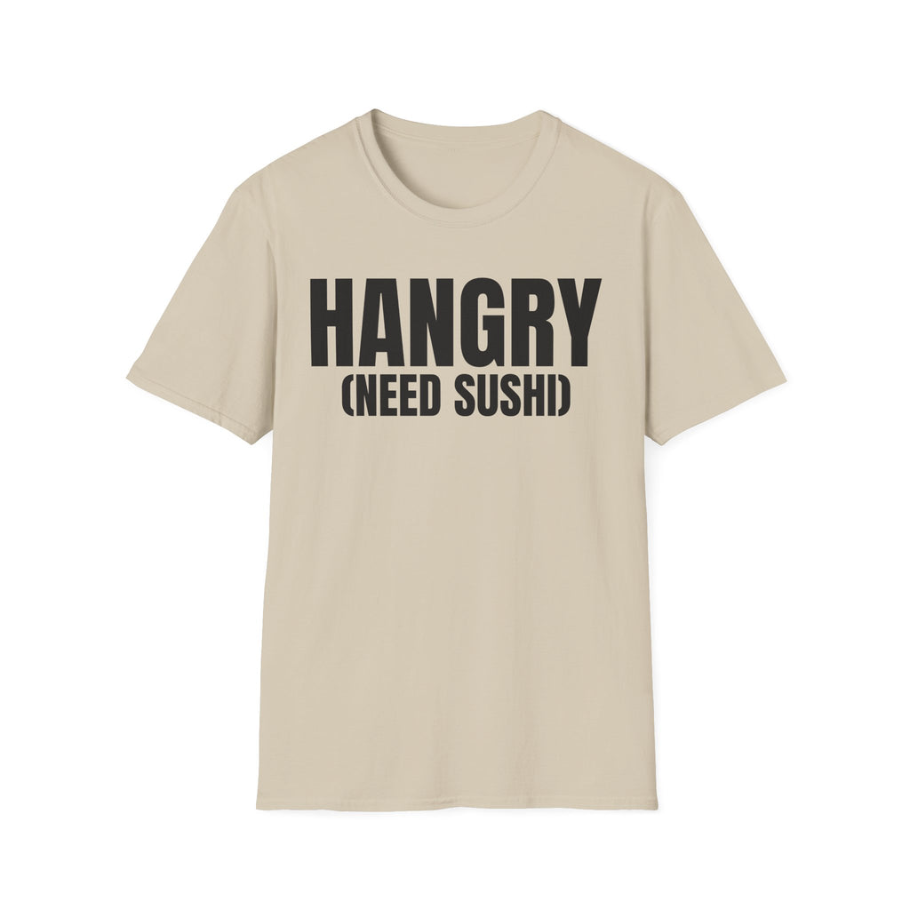 HANGRY (NEED SUSHI) T-SHIRT