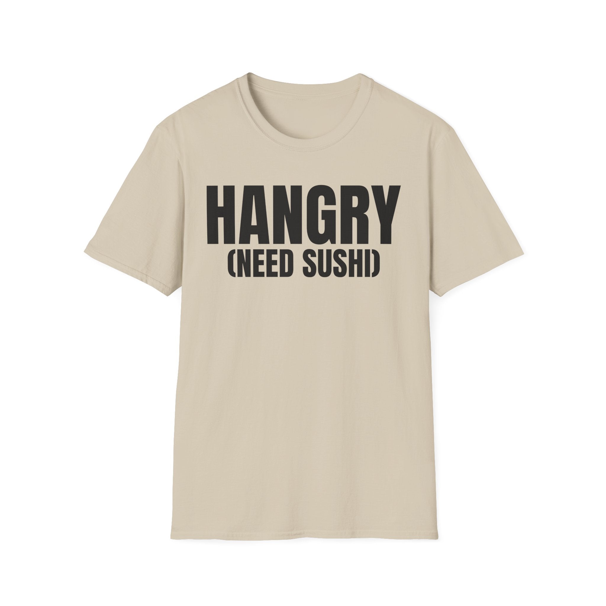 HANGRY (NEED SUSHI) T-SHIRT