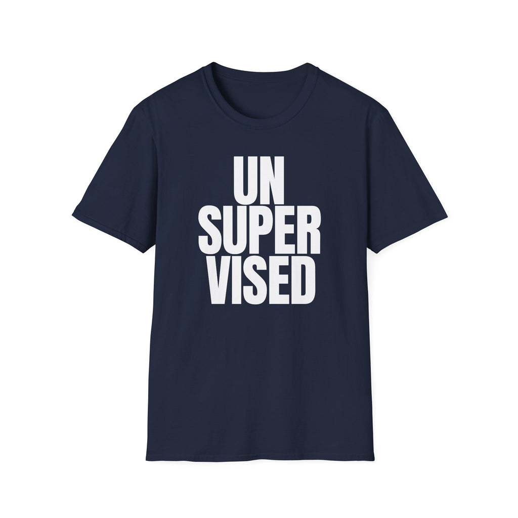 UNSUPERVISED T-SHIRT