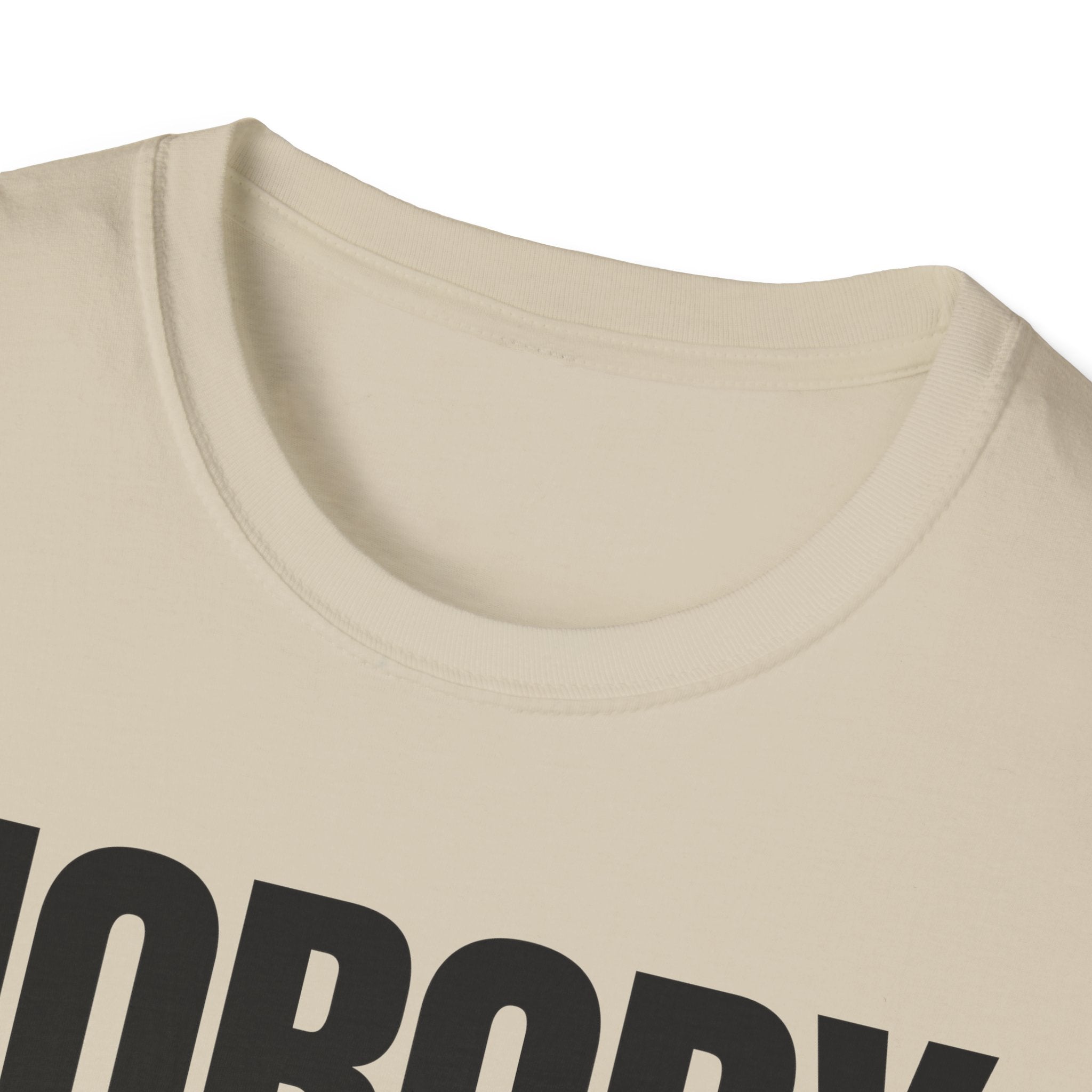 NOBODY CARES DO YOUR JOB T-SHIRT