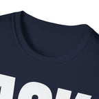 ASK SOMEONE ELSE T-SHIRT