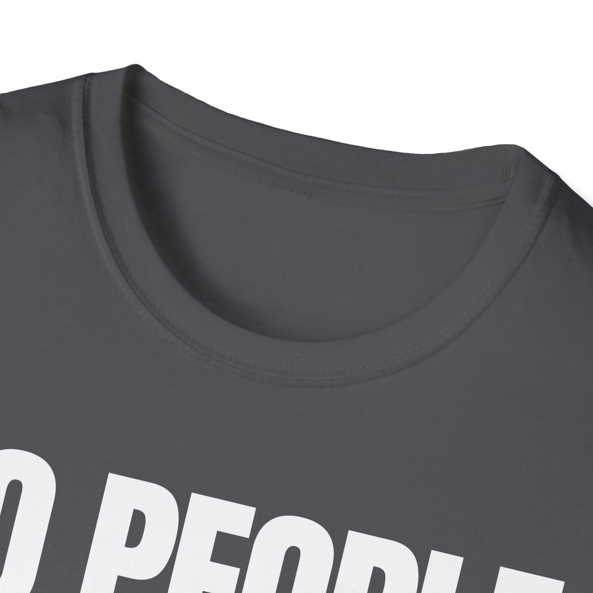 NO PEOPLE NO PROBLEMS T-SHIRT
