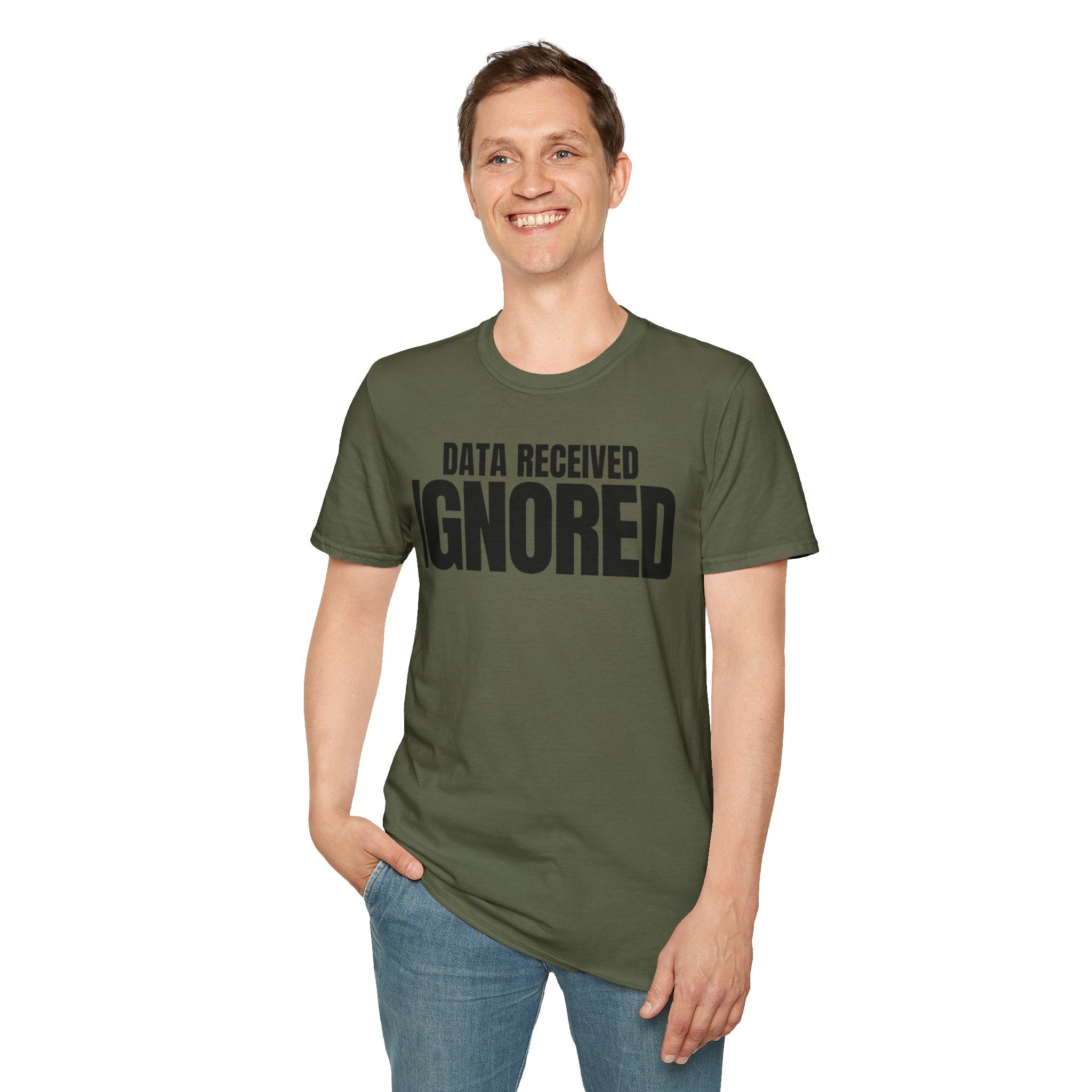DATA RECEIVED IGNORED T-SHIRT