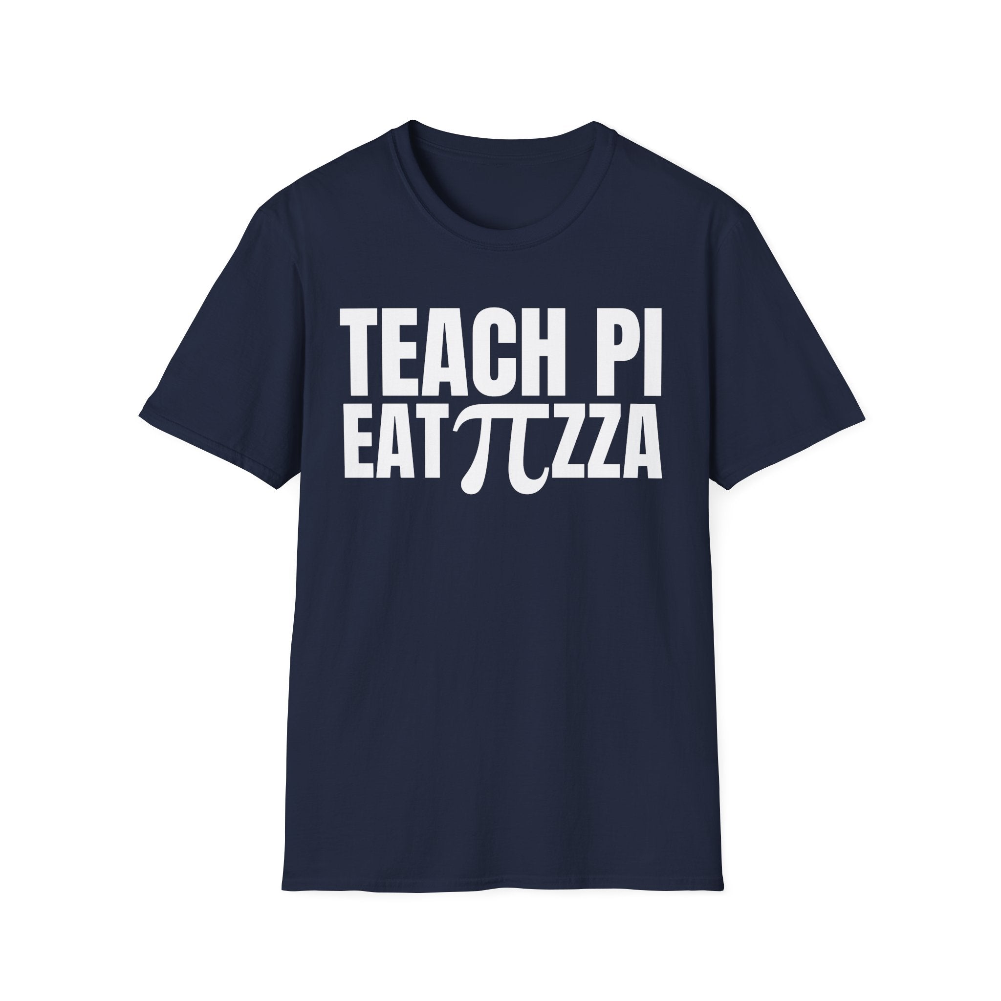 TEACH PI EAT ∏ZZA T-SHIRT