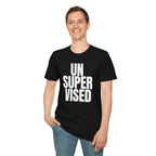 UNSUPERVISED T-SHIRT