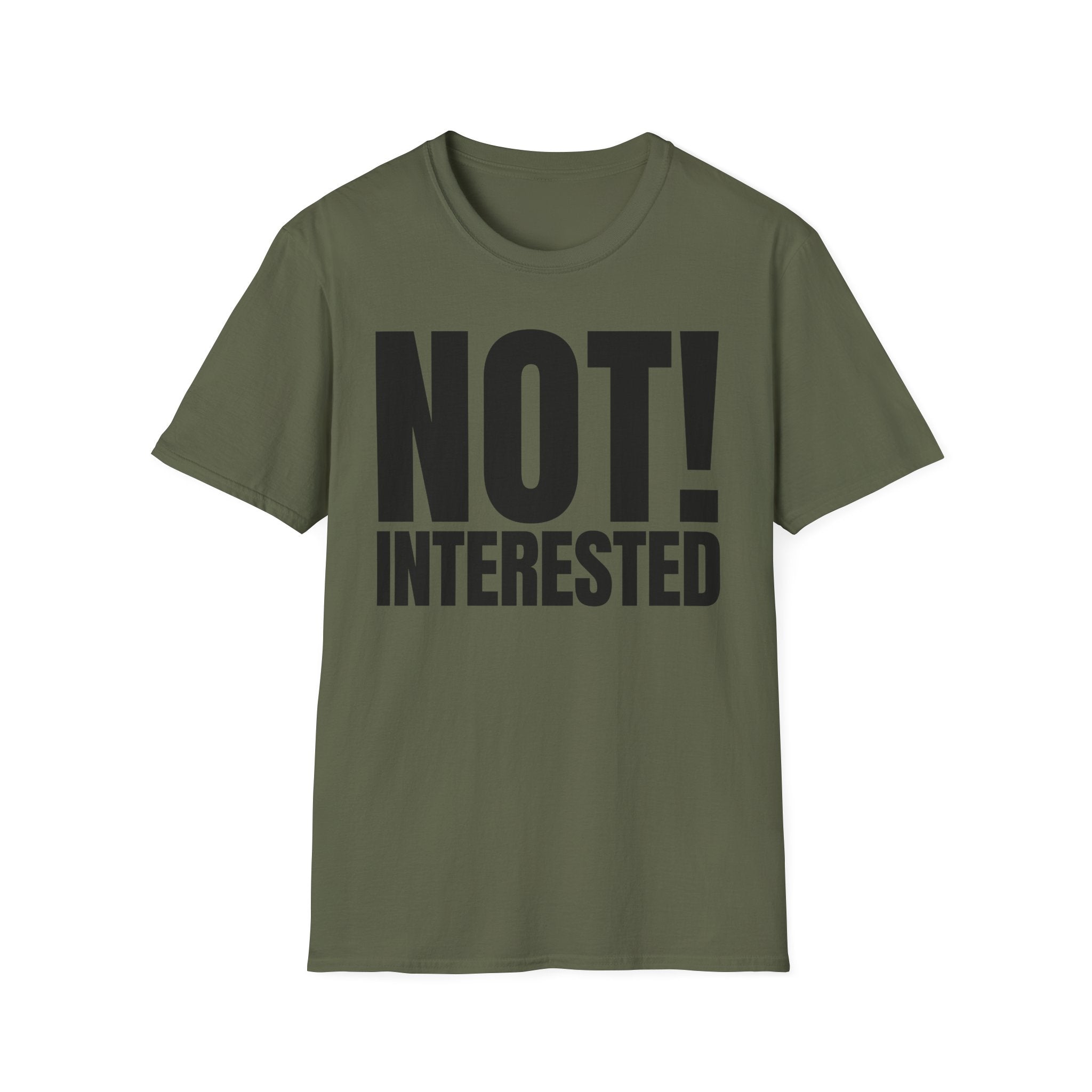 NOT INTERESTED T-SHIRT