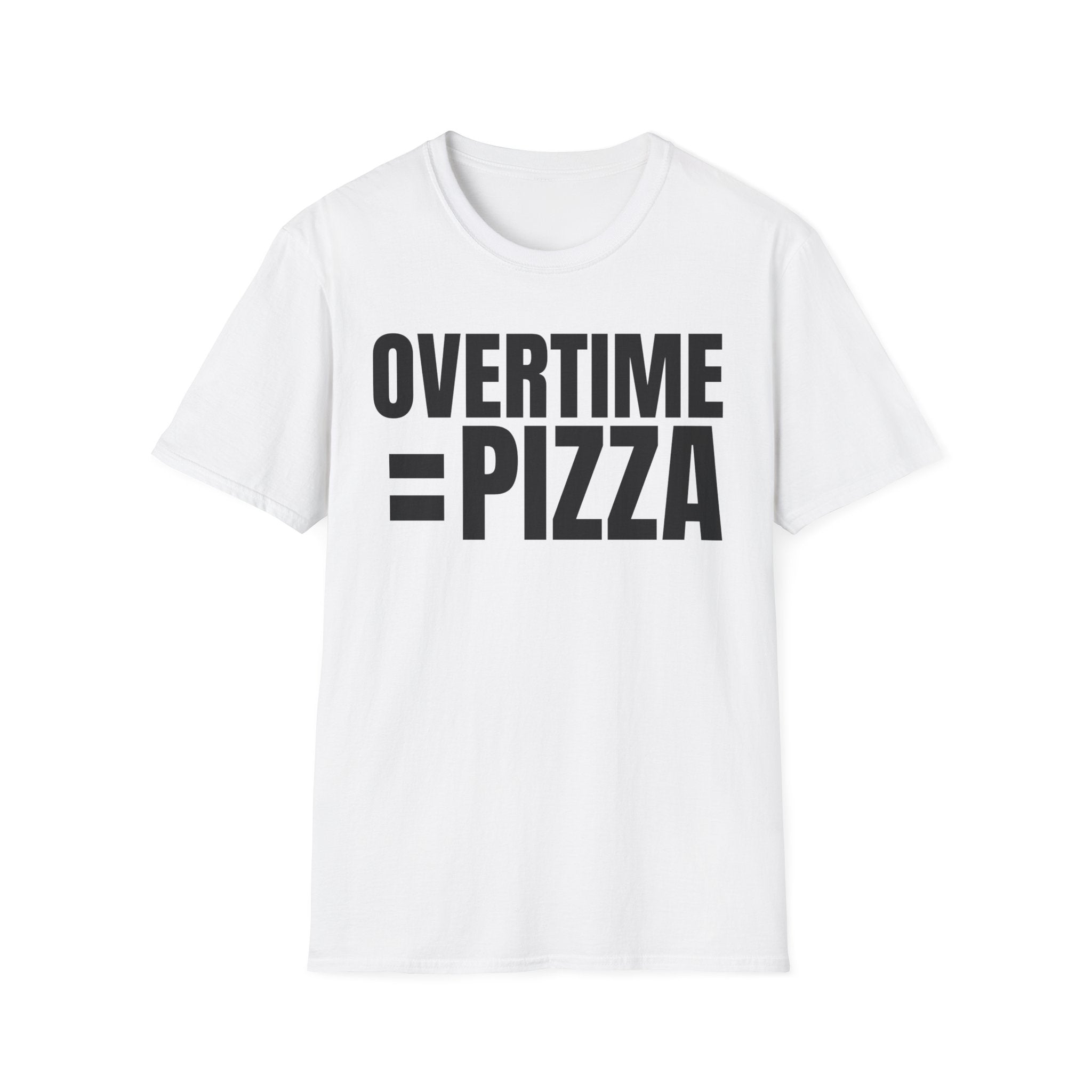 OVERTIME = PIZZA
