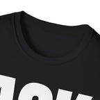 ASK SOMEONE ELSE T-SHIRT