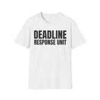 DEADLINE RESPONSE UNIT
