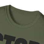 STOP ASKING QUESTIONS T-SHIRT