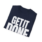 GET IT DONE T-SHIRT