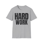 HARD WORK T-SHIRT