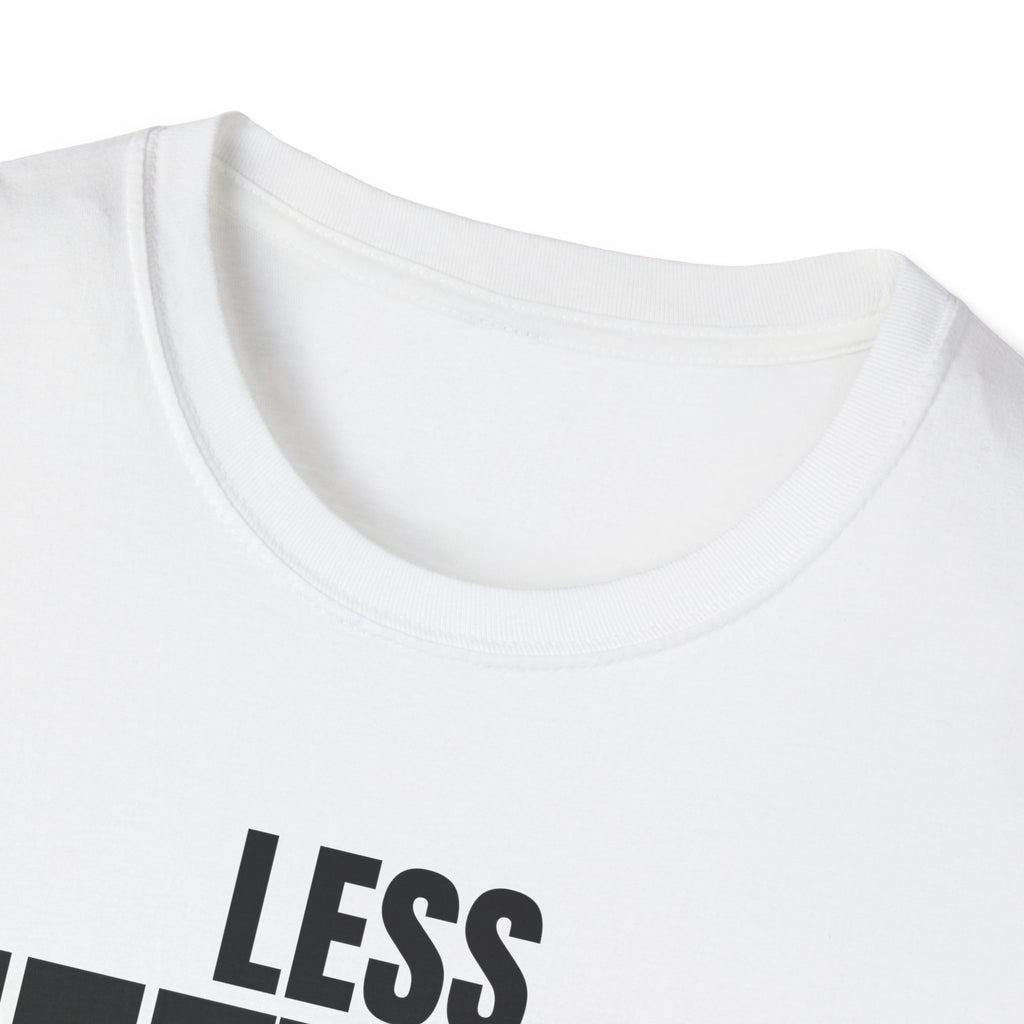 LESS MEETINGS T-SHIRT