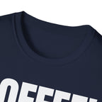 COFFEE TALK LATER T-SHIRT