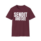 SEND IT AND SEE 2 T-SHIRT