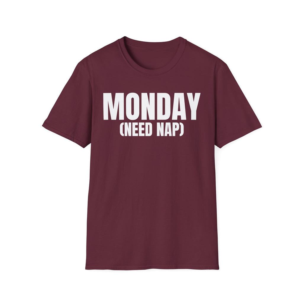 MONDAY (NEED NAP) T-SHIRT
