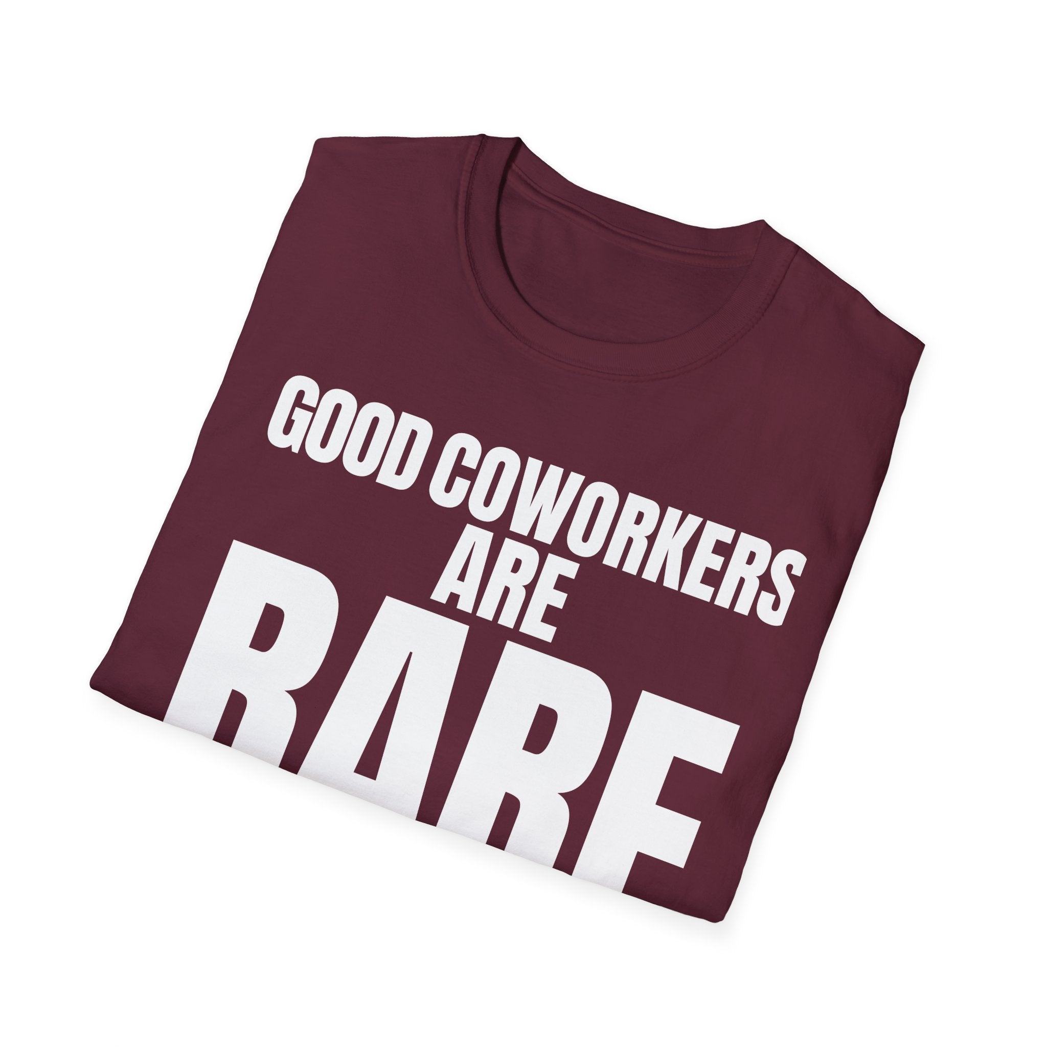 GOOD COWORKERS ARE RARE T-SHIRT