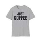 JUST COFFEE T-SHIRT