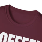 COFFEE TALK LATER T-SHIRT