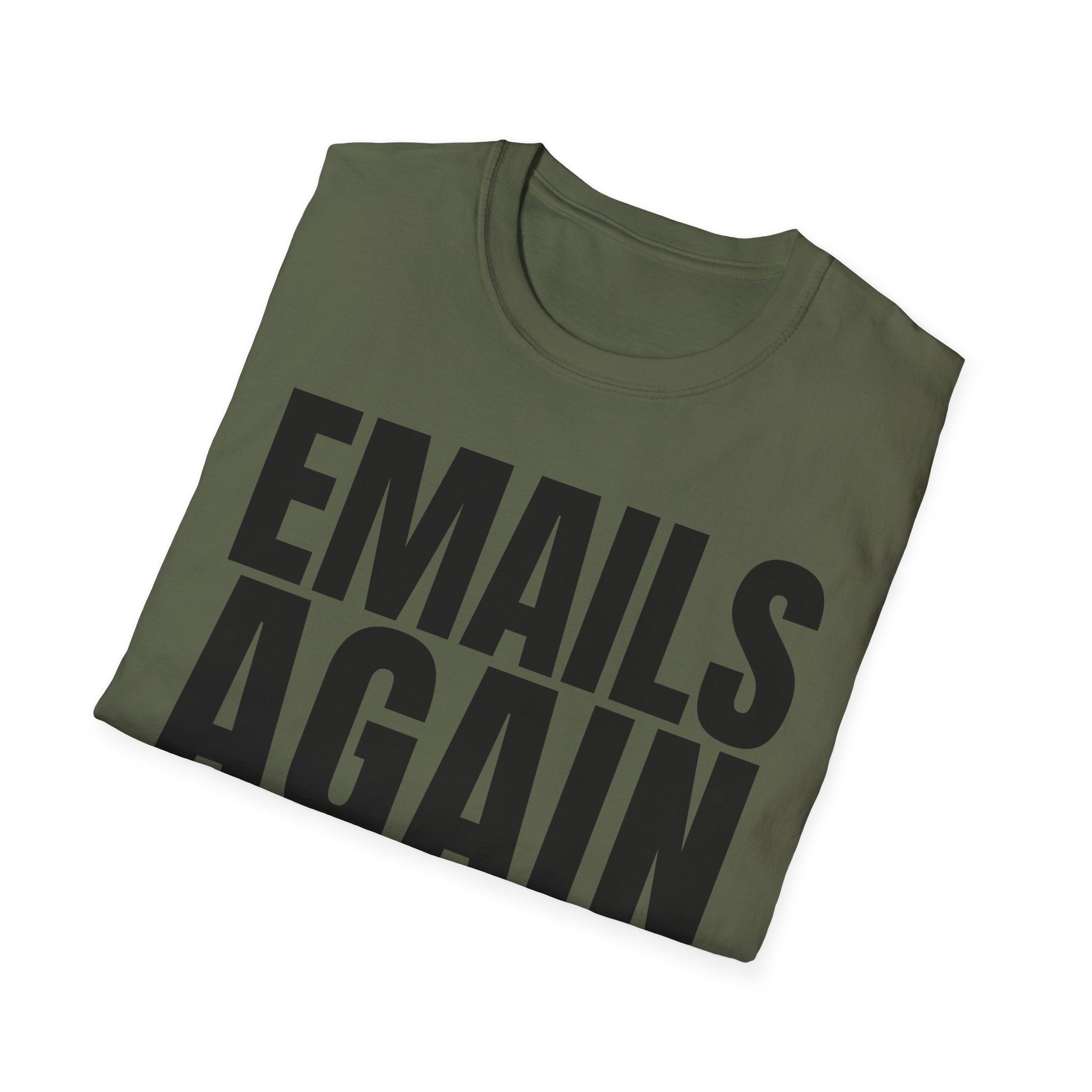 EMAILS AGAIN T-SHIRT