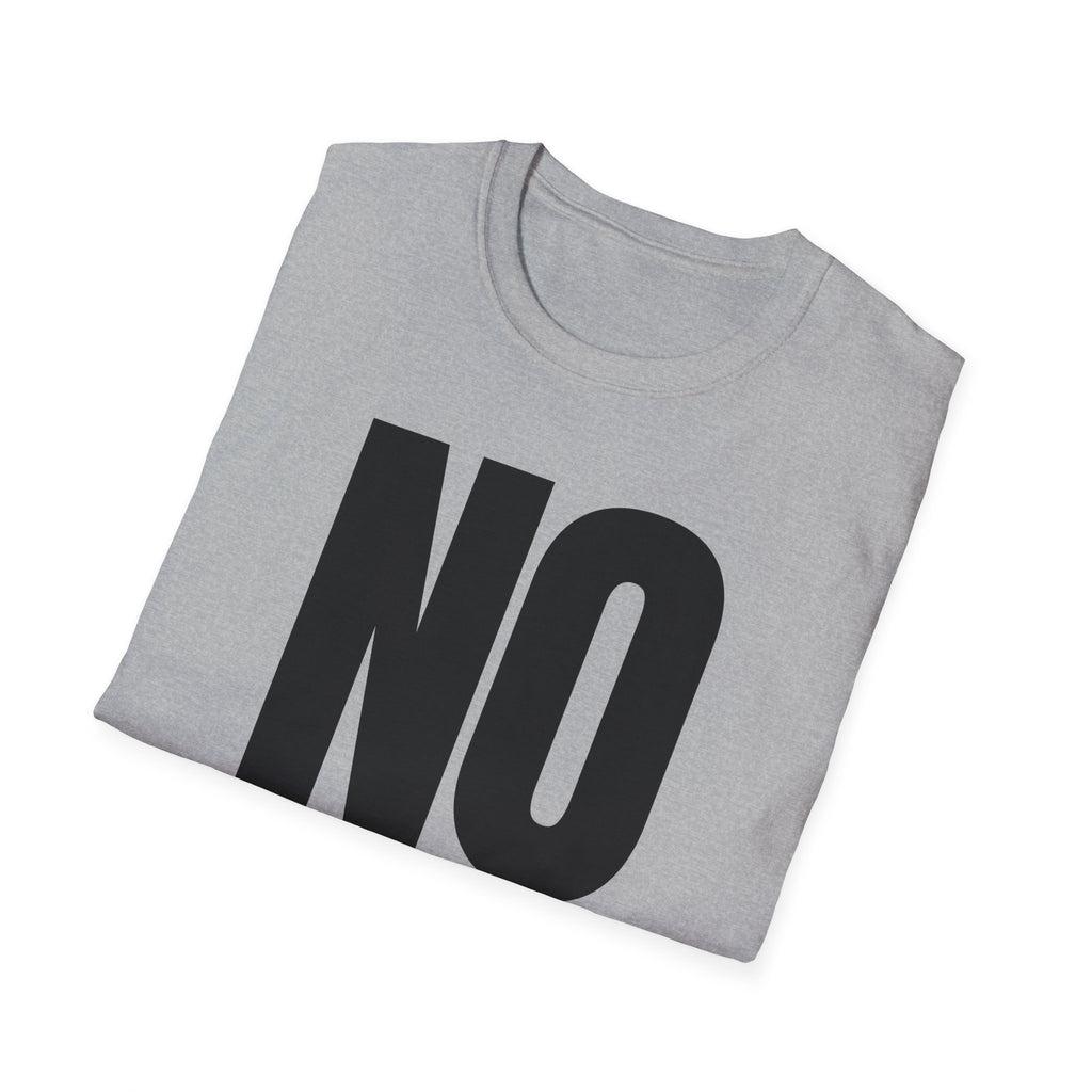 NO EXCUSES T-SHIRT