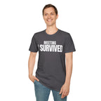 MEETING AGAIN? T-SHIRT