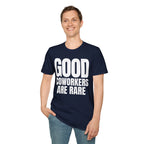 GOOD COWORKERS ARE RARE T-SHIRT