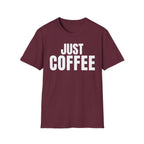 JUST COFFEE T-SHIRT