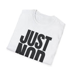 JUST NO T-SHIRT
